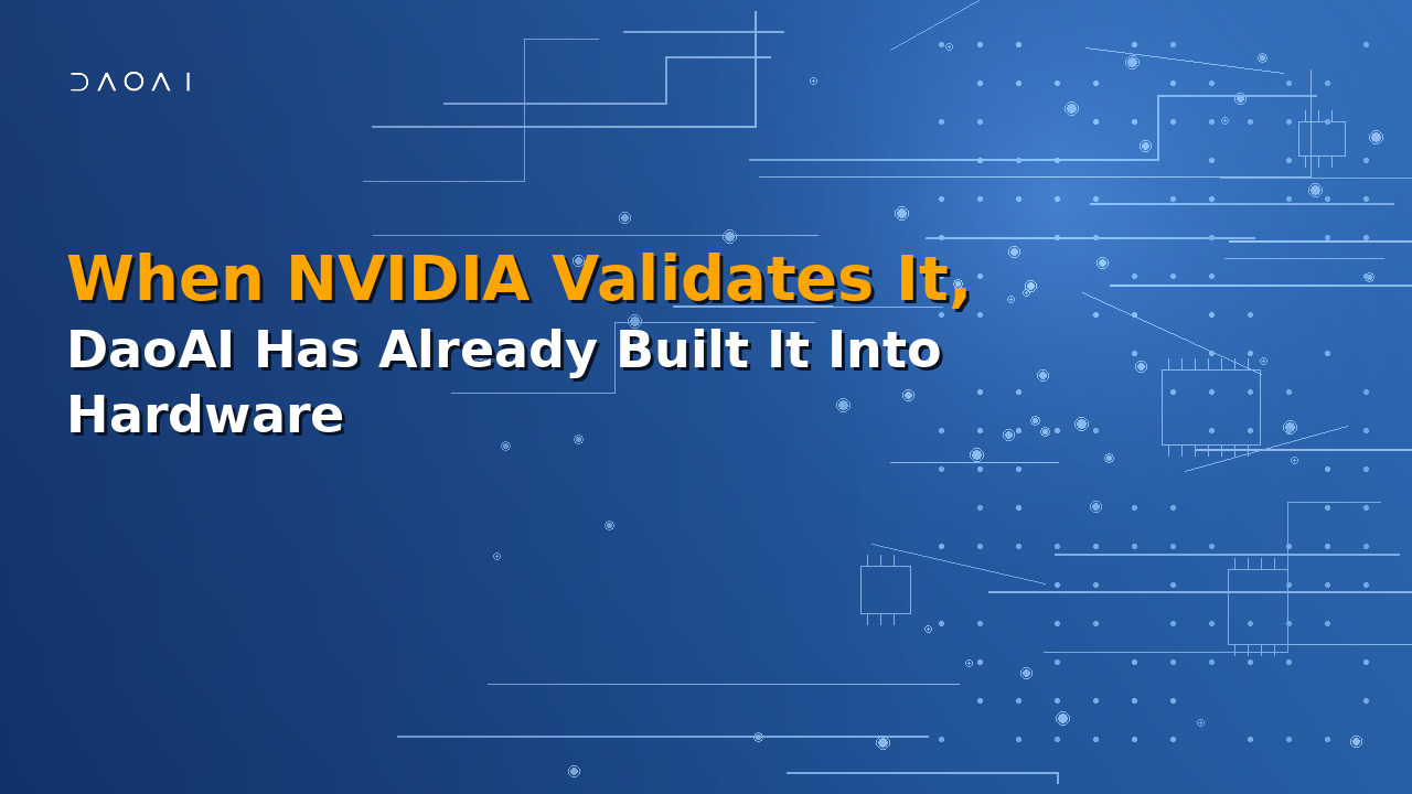 When NVIDIA Says This Is AOI’s Future, DaoAI Has Already Built It